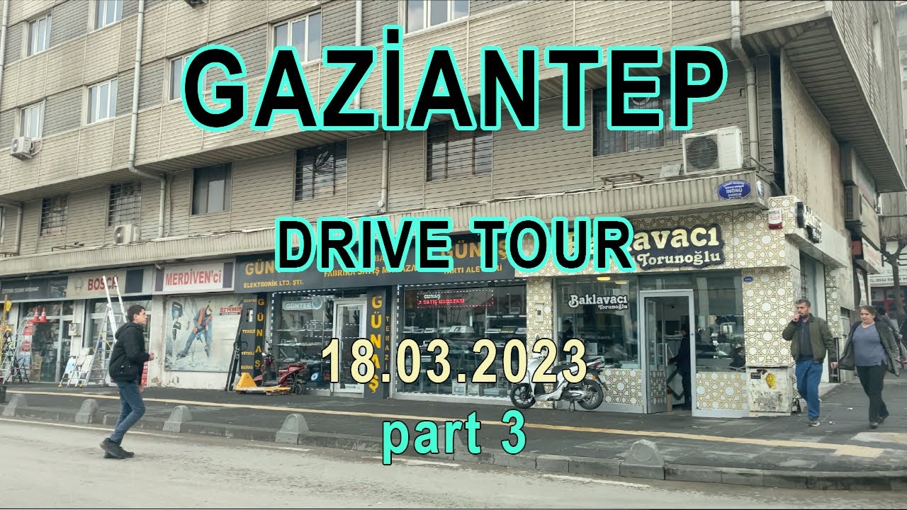 Driving through Gaziantep 🇹🇷 - Exploring Tekstilkent, Gazi Mühtar Paşa and Çarşı by car | 4K- part 3