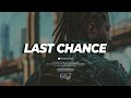 LAST CHANCE Afro Drill Melodic Instrumental 2025 Emotional Type Beat LAST CHANCE Afro Drill Melodic Instrumental 2025 Emotional Type Beat