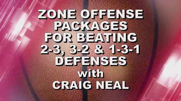 Craig Neal: Zone Offense Packages for Beating 2-3,...