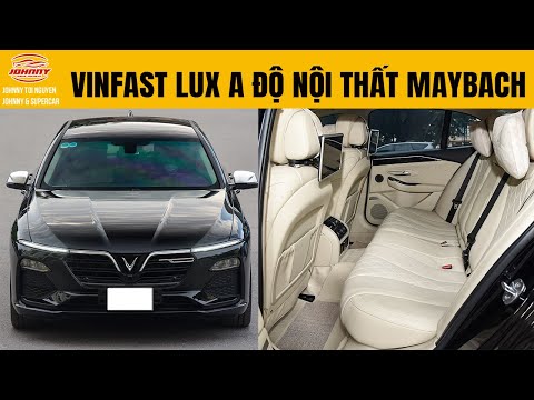 VinFast Lux A 2.0 tiêu chuẩn độ nội thất Mercedes-Maybach chi phí hơn 200 triệu tại Hà Nội