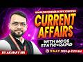 11 May 2026 | Current Affairs Today | Daily Current Affairs | Current Affairs by Akshay Sir