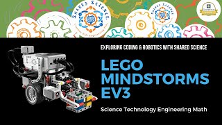 Shared Science | STEM Ed Robotics | LEGO Mindstorms EV3