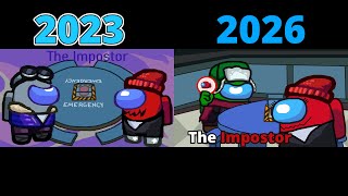 Among us Song: The Impostor 2023 Vs 2026 (Song by @MaklTube )