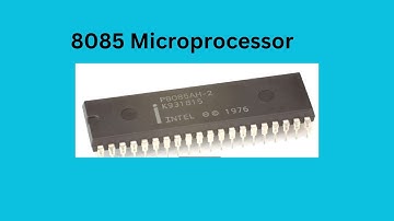Introduction to 8085 Microprocessor