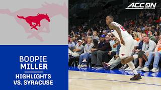 SMU's Boopie Miller Highlights vs. Syracuse