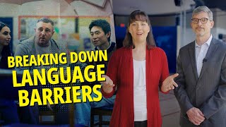 The Importance of Cross-Cultural Communication and Overcoming Language Barriers