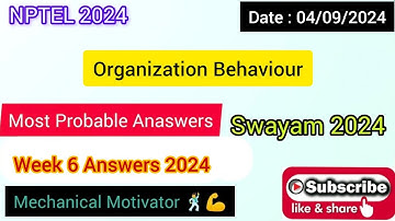 Organization Behaviour WEEK 6 Quiz | Assignment 6 Solution | NPTEL | SWAYAM 2024