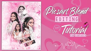 Picsart Blend edit tutorial🌺✨|| for Fanpages|| By Anjalixtutorial