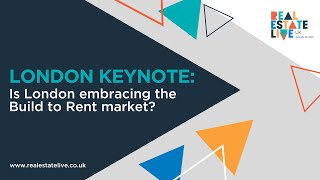 London Keynote: Is London embracing the Build to Rent market? screenshot 3