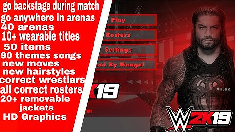 WR3D 2k19 mod || New moves || go anywhere || by  Mangal yadav