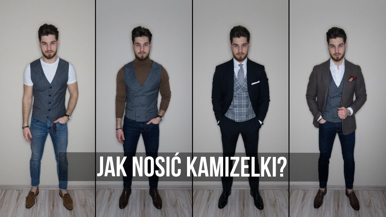 Jak nosić KAMIZELKĘ? | Projekt Mężczyzna - YouTube