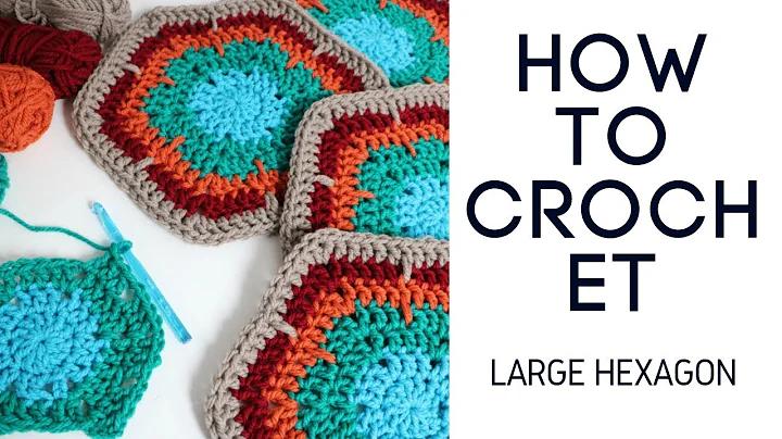 Master the Art of Crocheting Large Hexagons