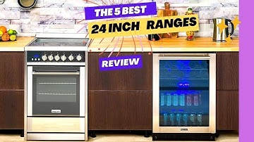 The 5 Best 24 Inch Ranges OF 2023 (Review) #best #top