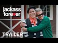 JACKASS FOREVER | Trailer Ufficiale | Paramount Movies
