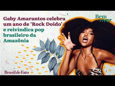 Gaby Amarantos celebrates one year of ‘Rock Doido’ and reclaims Amazonian Brazilian pop | Bem Viver