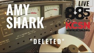 Amy Shark || Live @ 885 KCSN || "Deleted" chords