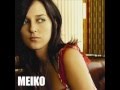 Meiko - Walk By