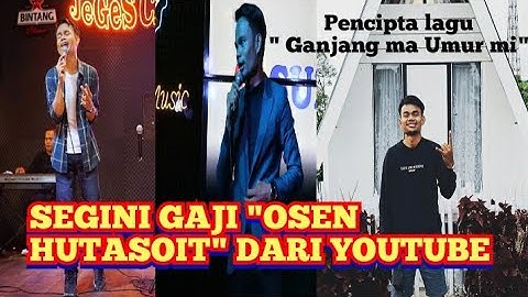 TERNYATA SEGINI PENGHASILAN YOUTUBE || OSEN HUTASOIT