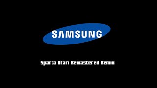 [Samsung] - Sparta Atari Remastered Remix