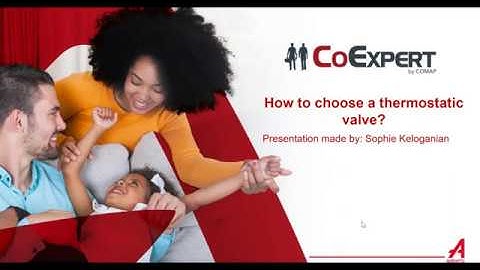 How to choose a thermostatic valve? CoExpert Webinar