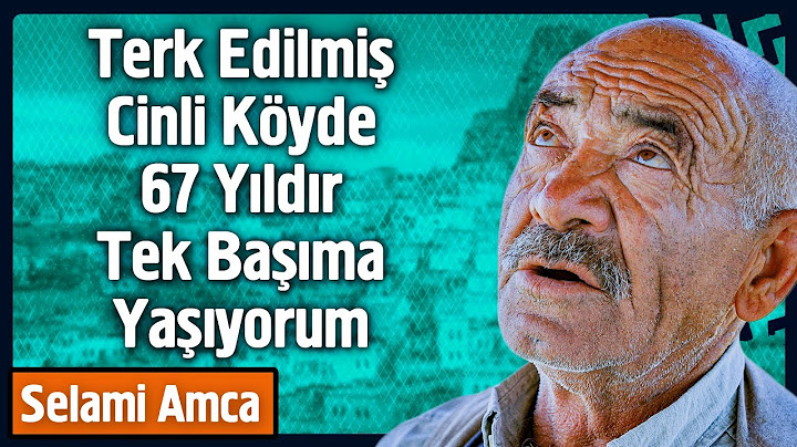 Terk Edilmiş Cinli Köyde 67 Yıldır Tek Başıma Yaşıyorum