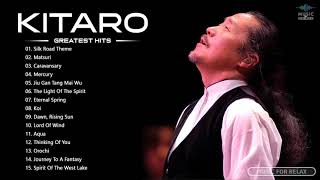 KITARO Greatest Hits full Album   KITARO Best Songs   Best KITARO of All Time