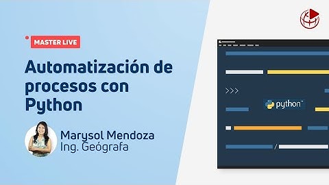 MasterLive | Automatización de Geoprocesos con Python