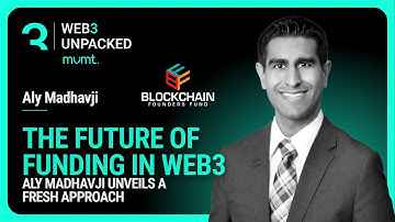 The Future of Funding in Web3: Aly Madhavji of (BFF) Unveils a Fresh Approach
