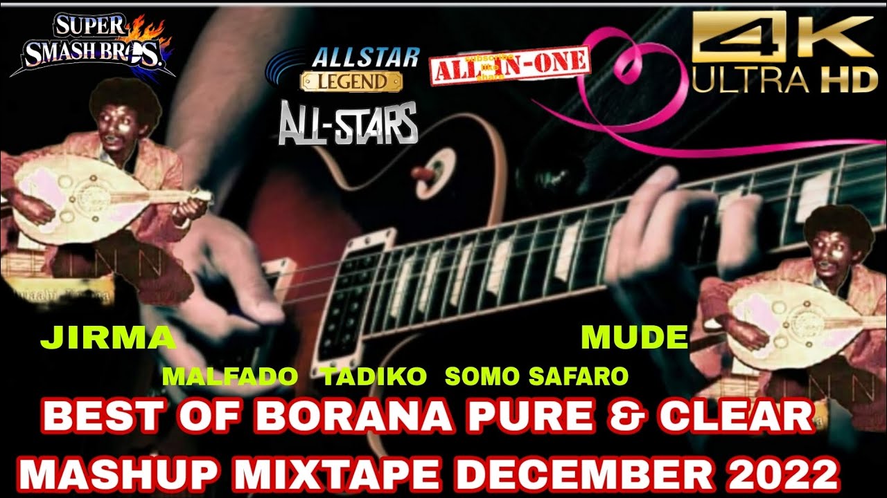 Top Finest Borana Music for New year 2023 bashment