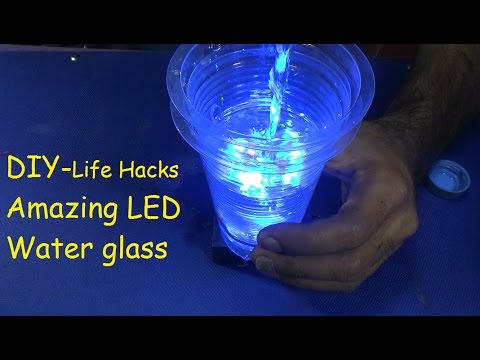 DIY - How To A Make Amazing LED Water Glass