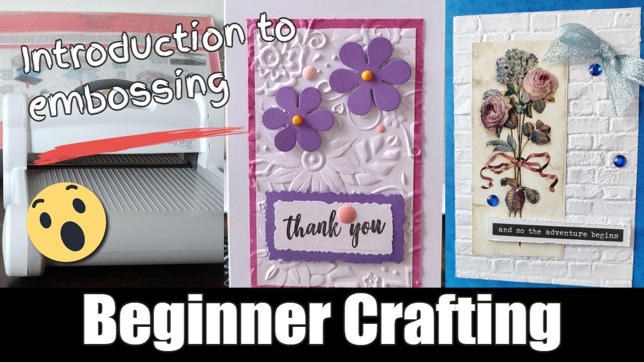 Beginner Crafting - Introduction to embossing folders and Big Shot Plus ...