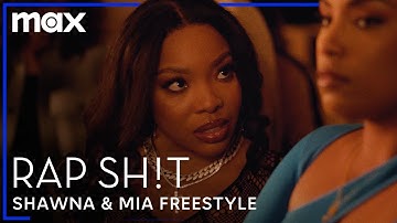 Shawna & Mia Freestyle Rap | Rap Sh!T | Max