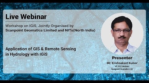 Workshop on IGiS, Jointly Organised by Scanpoint Geomatics Ltd and NITs(North India)