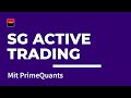 Geht die rally weiter sg active trading mit primequants