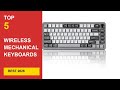 Best Wireless Mechanical Keyboards for 2026 –  Reviews in 2026