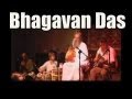 Kalima chant  kirtan by bhagavan das