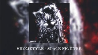 Shometyle - Space Fighter