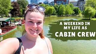 A WEEKEND IN MY LIFE AS CABIN CREW | 24 Hours In Boston