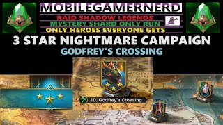 (Godfrey's Crossing) 3 Star Nightmare Campaign.  Raid Shadow Legends F2P Mystery Shard Only Run.