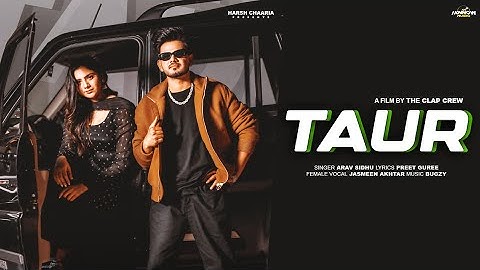 TAUR | ARAV SIDHU | JASMEEN AKHTAR (OFFICIAL VIDEO) | LATEST PUNJABI SONG 2024 | I KNNOW MUSIC