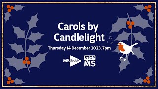 MS Society&#39;s Carols by Candlelight sponsored by MetLife