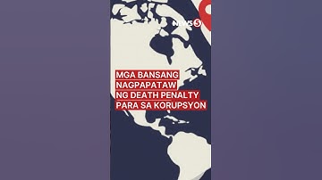 Mga bansa na nagpapataw ng death penalty para sa mga kaso ng korupsyon