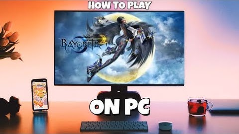How To Play Bayonetta 2 On PC