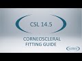 Corneoscleral fitting guide  scotlens custom fit contact lenses