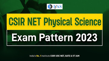 CSIR NET Physical Science Exam Pattern: Subject-Wise Marking Scheme