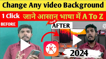 How to Change Video Background in Kinemaster Hindi - video ka background kaise change kare 2024