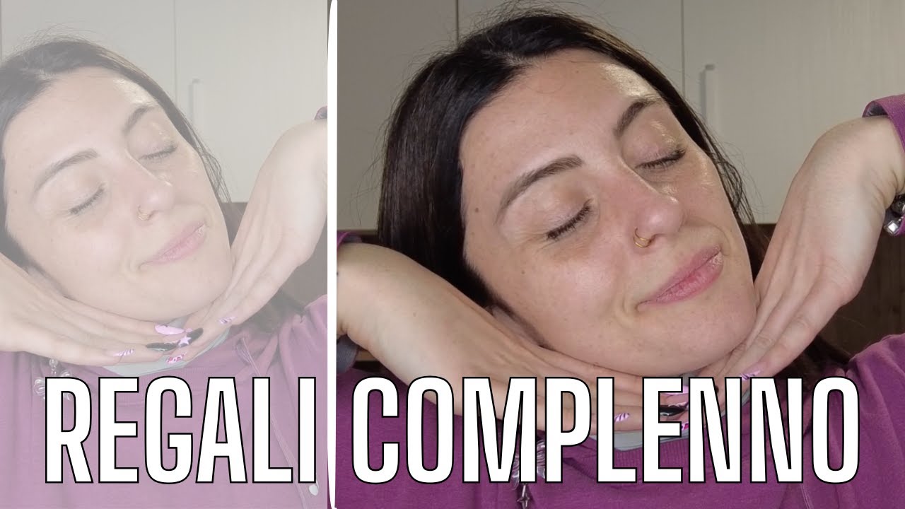 🎂 TUTTI I MIEI REGALI DI COMPLEANNO 🎂