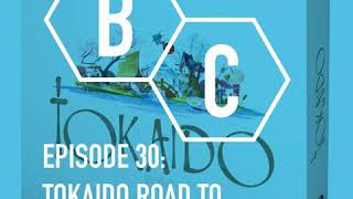 #BoardChitless Episode 30 - Tokaido Road to the Rune Age