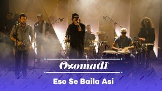 Ozomatli - Eso Se Baila Asi (Willie Colon) chords