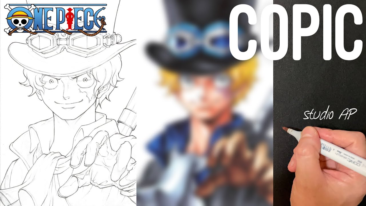 One Piece サボをコピックで塗ります Drawing Sabo Youtube